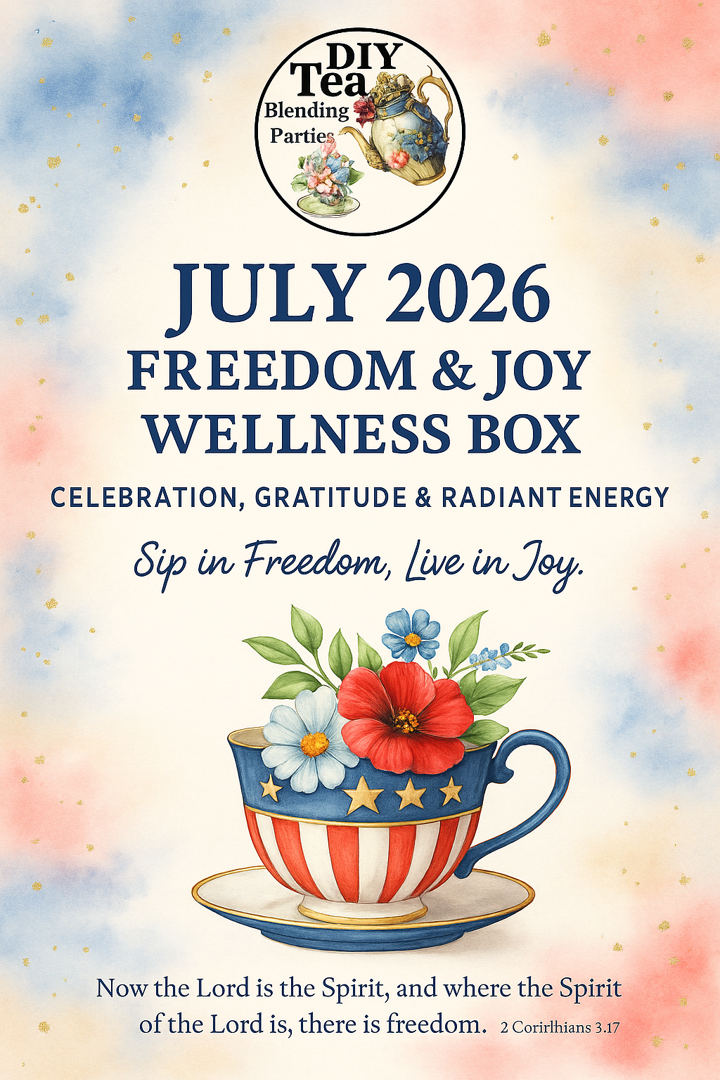 July - Freedom & Joy Wellness Box
